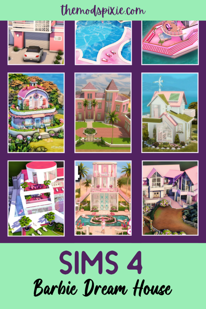 Pin image for Sims 4 Barbie Dream House build blog post